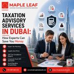 Taxation Advisory Services in Dubai